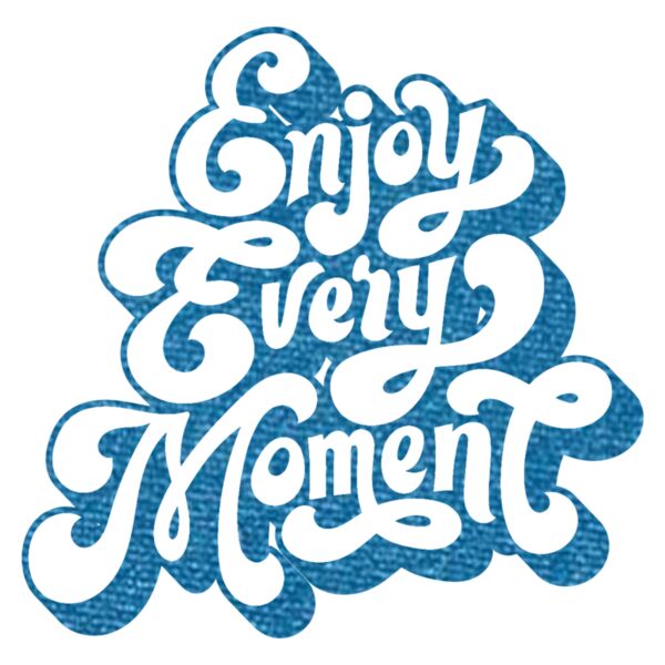 Enjoy Every Moment  Metallic Royal  Thumbnail
